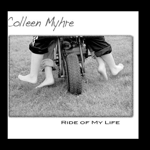 Ride of My Life [Audio CD] Colleen Myhre by null