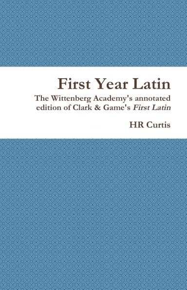 First Year Latin [Paperback] HR Curtis by null