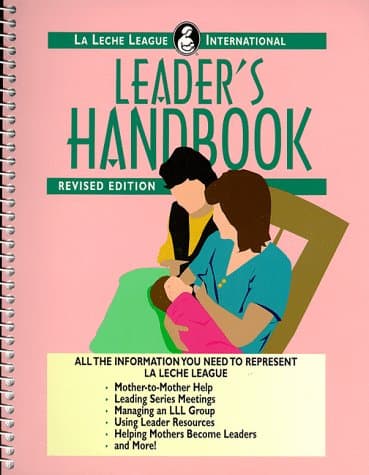 LA Leche League International Leader's Handbook Sachetti, Dor by null