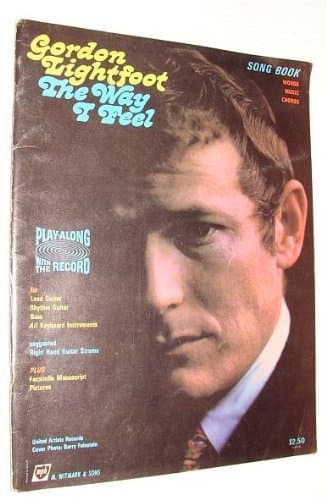 Gordon Lightfoot - The Way I Feel: Vintage Songbook with Words, Music, Chords [Paperback] Lightfoot, Gordon by null