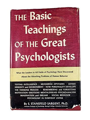 1945 Rare Book "The Basic Teachings of the Great Psychologists" [Hardcover] unknown [Hardcover] Unknown by null
