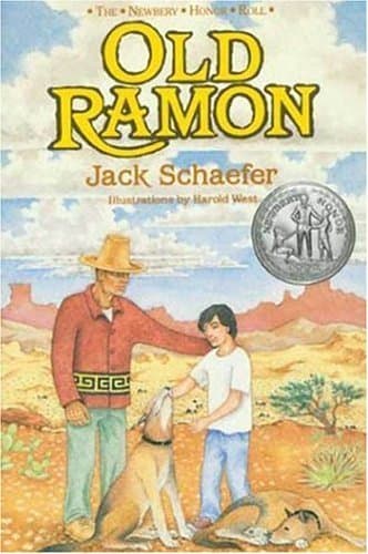 Old Ramon (The Newbery Honor Roll) by Jack Schaefer (1993-09-01) [Paperback] by null
