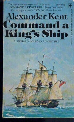 Command a King's Ship [Paperback] Alexander Kent by null