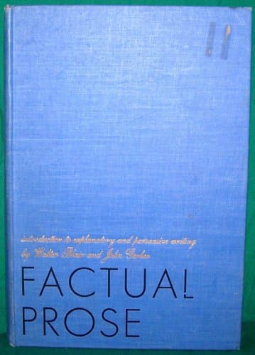 Factual Prose [Hardcover] Walter; Gerber John Blair by null