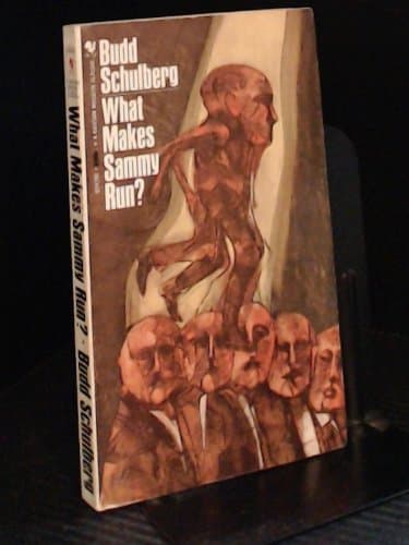 What Makes Sammy Run? [Mass Market Paperback] Schulberg, Budd by null