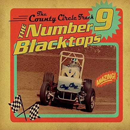 The County Circle Track [Audio CD] The Number 9 Blacktops