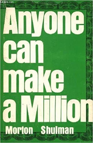 Anyone Can Make a Million shulman, morton by null