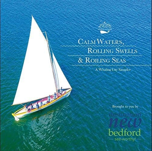 Calm Waters, Rolling Swells, Roiling Seas - A Whaling City Sampler [Audio CD] Various