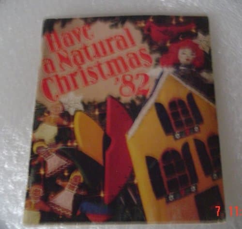 Have a natural Christmas '82 Mesic, Penny by null