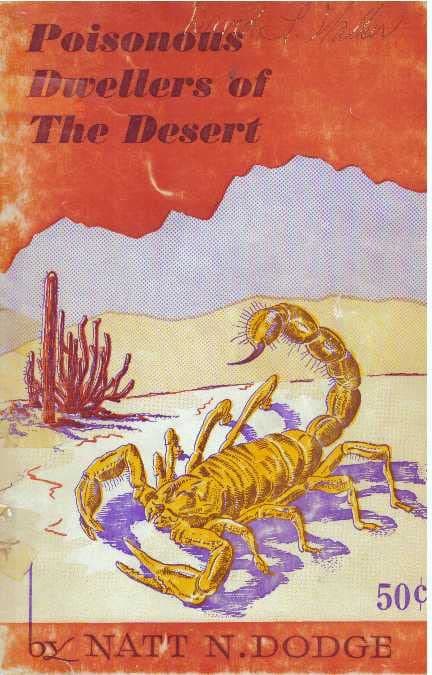 Poisonous Dwellers of the Desert [Paperback] Natt N Dodge by null