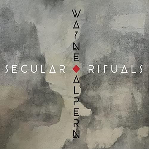 Secular Rituals [Audio CD] Wayne Alpern by null