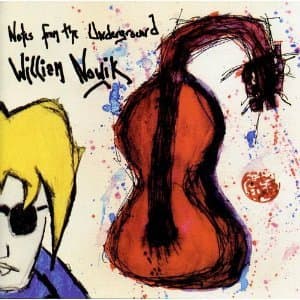 Notes From the Underground [Audio CD] William Nowik by null