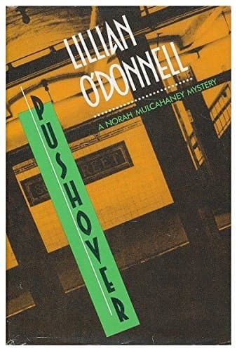 Pushover by Lillian O'Donnell (1992-01-09) [Hardcover] Lillian O'Donnell by null