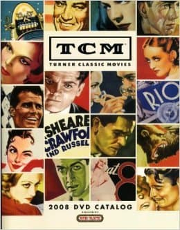 Turner Classic Movies 2008 DVD Catalog [Paperback] Turner Classic Movies by null