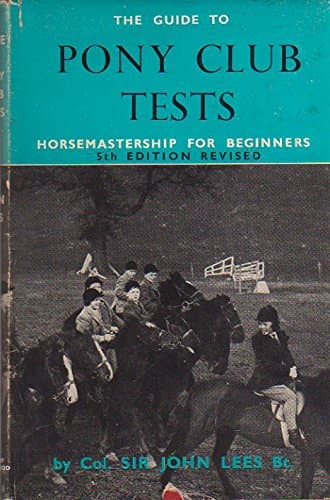 THE GUIDE TO PONY CLUB TESTS [Unknown Binding] unknown author by null