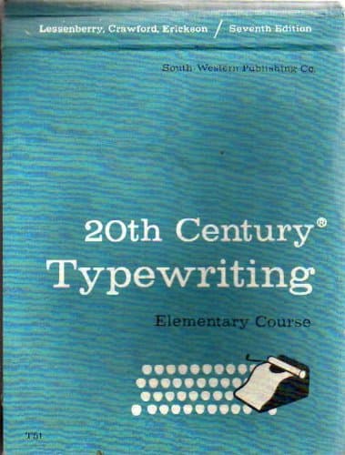 20th century touch typewriting: Elementary courses Lessenberry, David Daniel by null