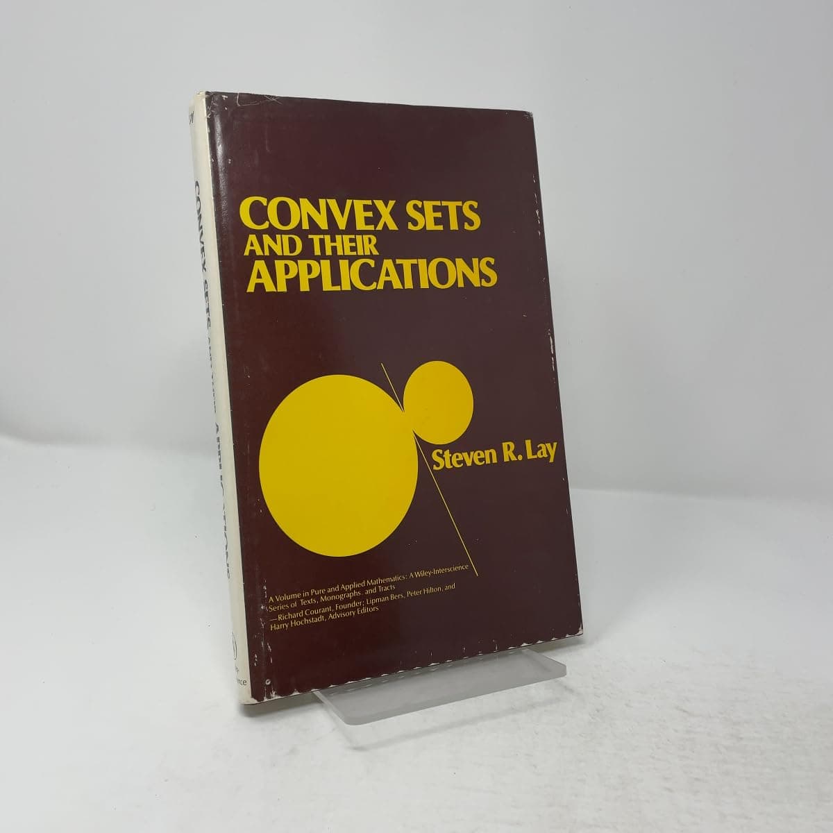 Convex Sets and Their Applications by Steven R Lay