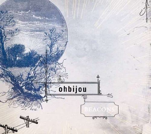 BEACONS [Audio CD] OHBIJOU by null