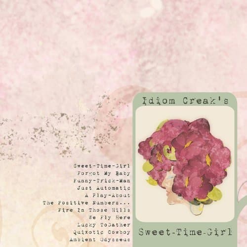 Sweet-Time-Girl [Audio CD] Idiom Creak by null