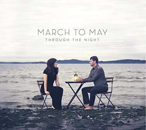 Through the Night [Audio CD] March to May
