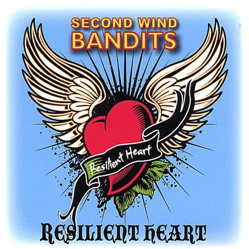 Resilient Heart [Audio CD] Second Wind Bandits by null