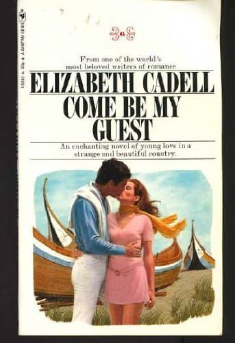 COME BE MY GUEST [Mass Market Paperback] Elizabeth Cadell by null