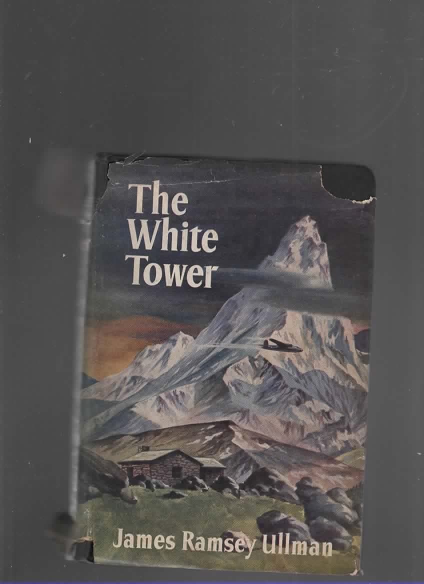 White Tower [Hardcover] Ullman, James Ramsey by null