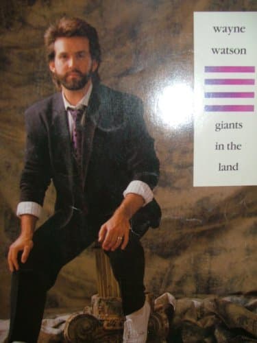 Giants in the Land [Paperback] wayne watson by null
