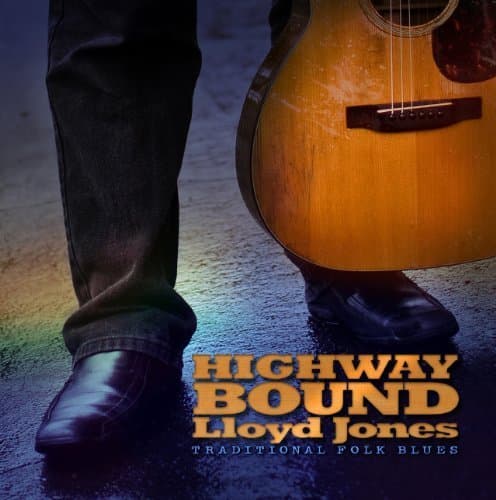 Highway Bound by Jones, Lloyd [Music CD] [Audio CD]