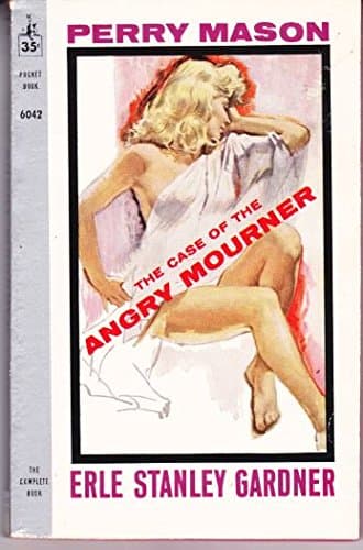 The case of the angry mourner [Mass Market Paperback] Gardner, ES by null