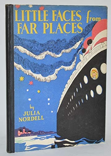 Little faces from far places [Hardcover] Nordell, Julia by null