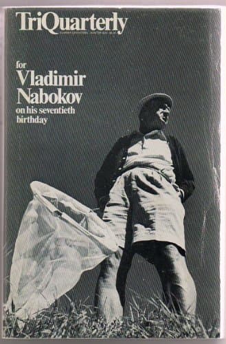 TRIQUARTERLY 17 (WINTER, 1970) : For Vladimir Nabokov on His Seventieth Birthday [Paperback] Nabokov, Vladimir] Newman, Charles (editor) and b/w Illustrations by null