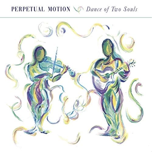 Dance Of Two Souls [Audio CD] Perpetual Motion by null