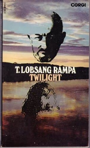 Twilight by T. Lobsang Rampa (1975-04-25) [Mass Market Paperback] T. Lobsang Rampa by null