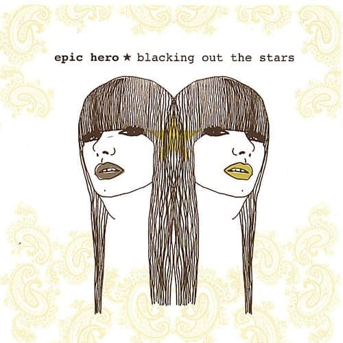 Blacking Out the Stars [Audio CD] Epic Hero by null