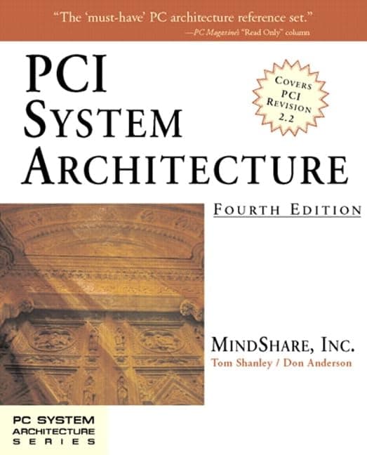 PCI System Architecture MindShare  Inc.; by Tom and Anderson, Don Shanley