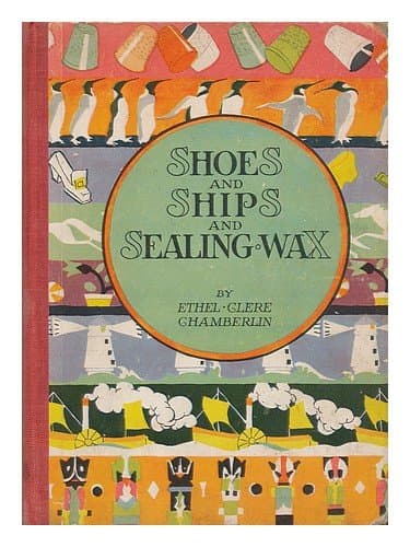 Shoes And Ships And Sealing Wax [Hardcover] Chamberlin, Ethel Clere by null