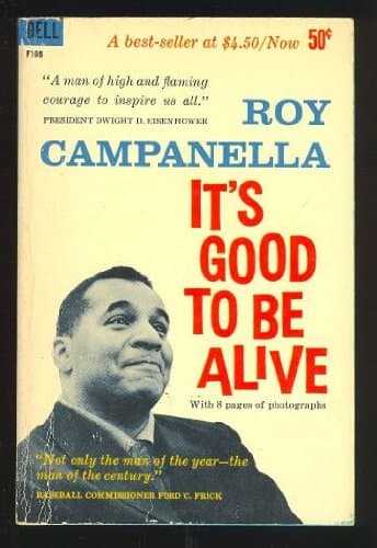 It's good to be alive Campanella, Roy by null