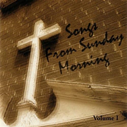 Songs From Sunday Morning, Vol. 1 [Audio CD] Holy Mountain Music by null