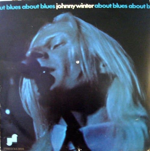 About Blues [Vinyl] Johnny Winter by null