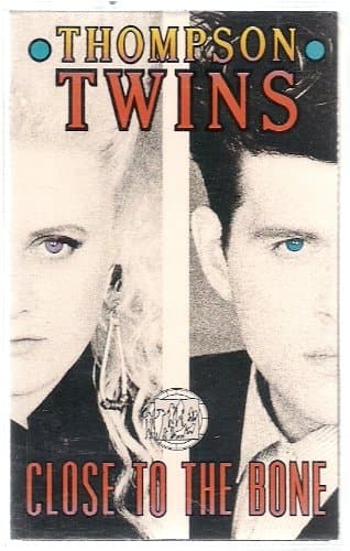 Close To The Bone [CASSETTE] [Audio Cassette] Thompson Twins by null