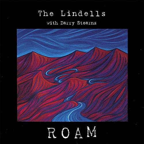 Roam [Audio CD] The Lindells