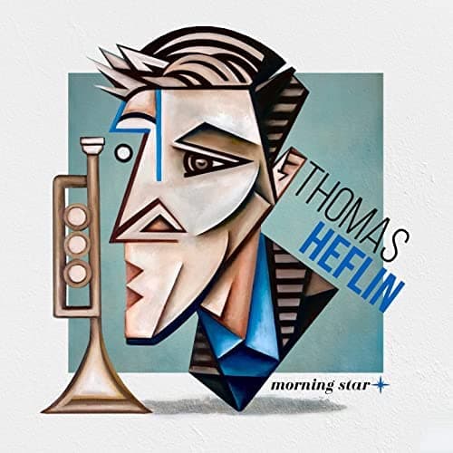 Thomas Heflin - 'Morning Star' [CD, 2022] [Audio CD] Blue Canoe Records by null