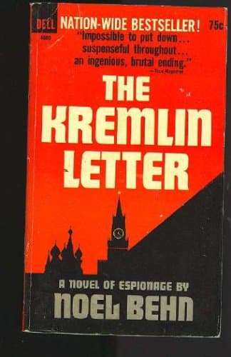 The Kremlin Letter [Hardcover] Noel Behn by null