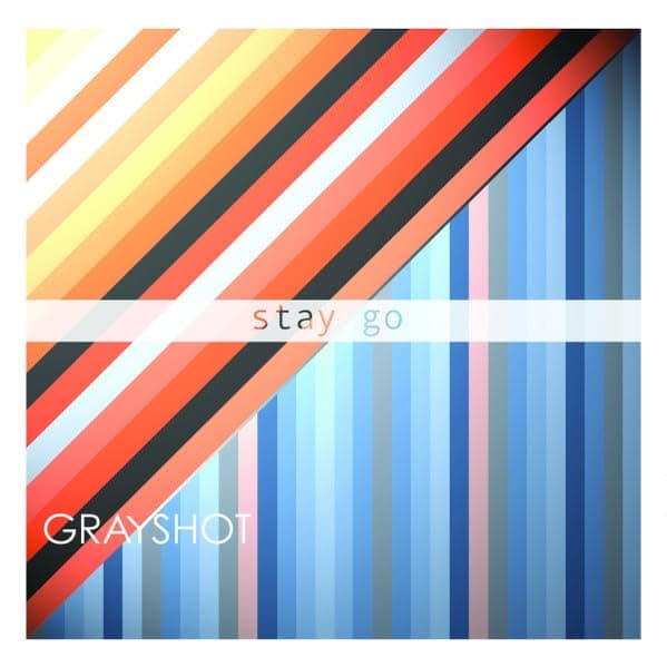 Stay/Go [Audio CD] Grayshot by null