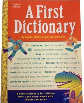 A First Dictionary [Paperback] Harriet Wittels Joan Greisman Gene Biggs by null