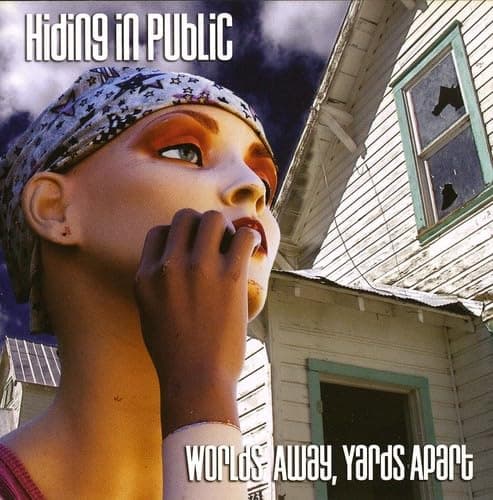 Worlds Away Yards Apart [Audio CD] Hiding in Public by null