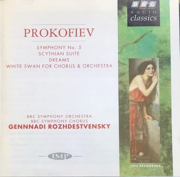 Prokofiev: Symphony No. 5 / Scythian Suite / Dreams / White Swan [Audio CD]