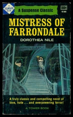 Mistress of Farrondale [Paperback] Dorothea Nile by null