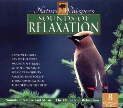 Sounds of Relaxation [Audio CD] Nature Whispers by null